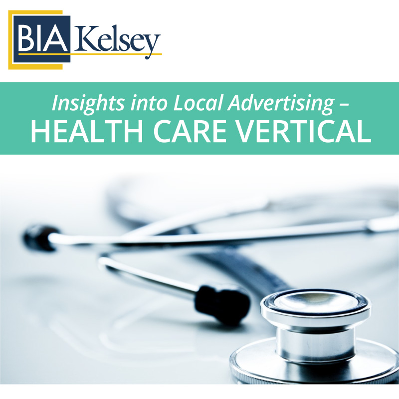 Insights into Local Advertising - Health Care Vertical